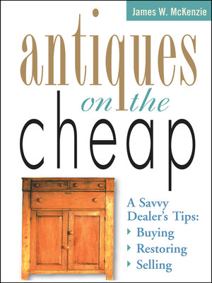 cover image of Antiques on the Cheap